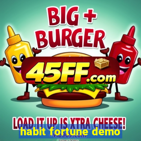 habit fortune demo